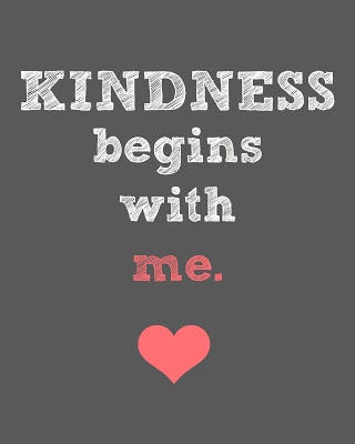 kindness+begins+with+me